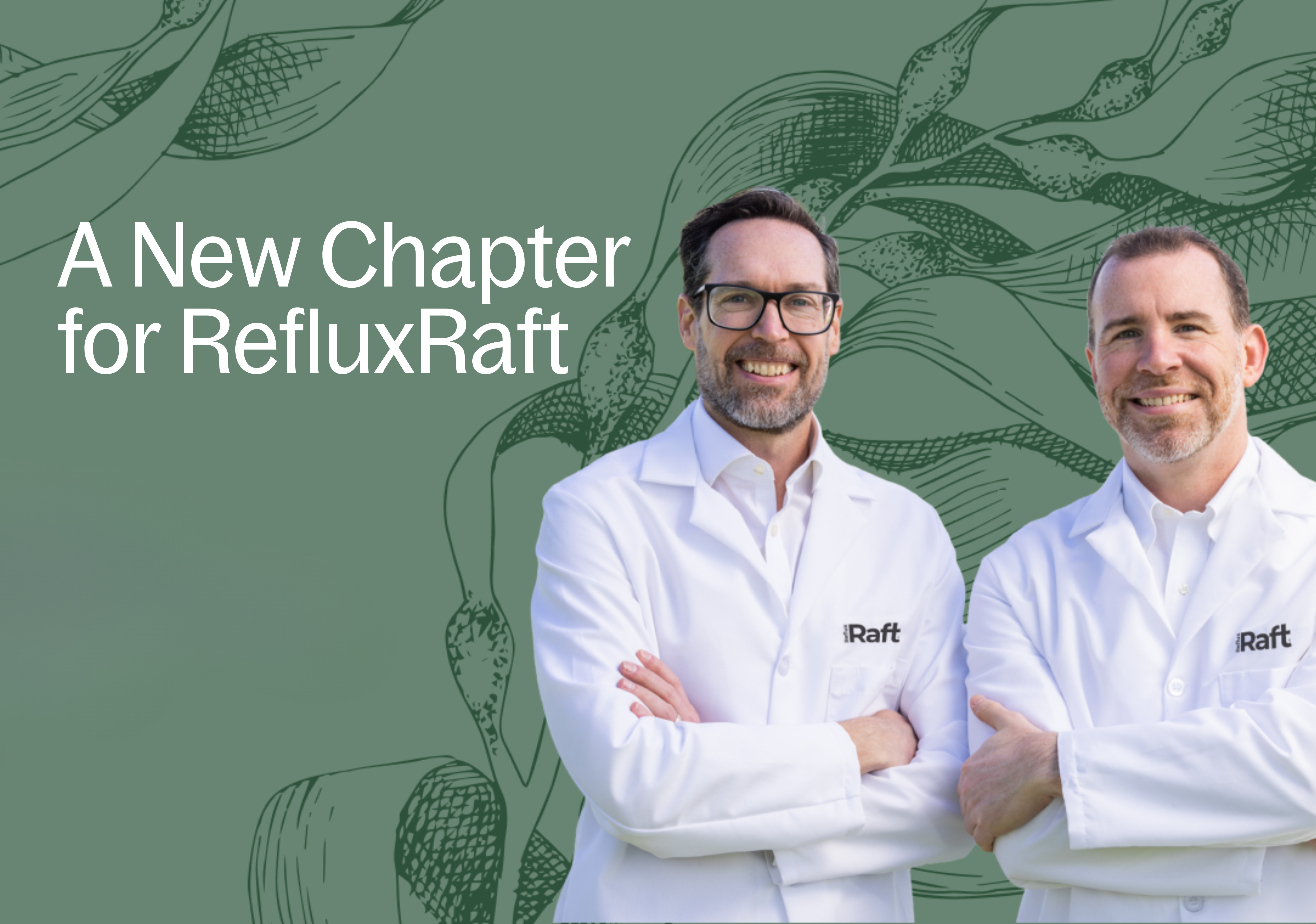 A New Chapter for RefluxRaft — Built With You